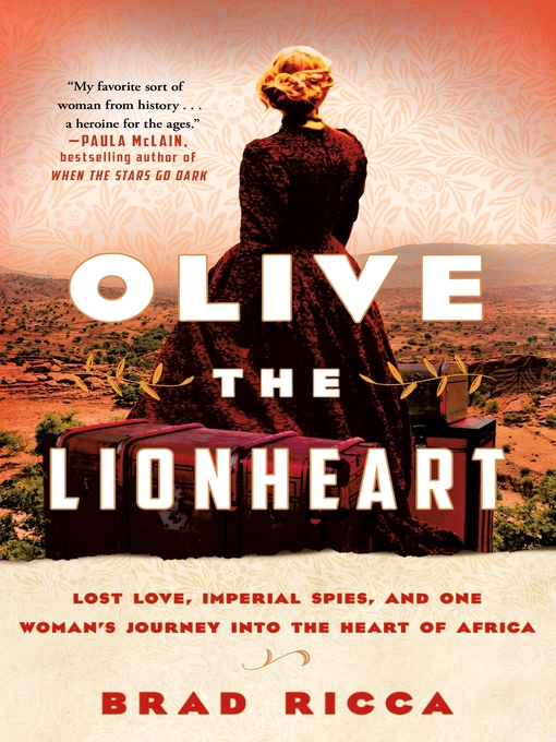 Title details for Olive the Lionheart by Brad Ricca - Wait list